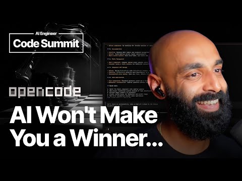 AI *并不能*颠覆一切 — Dax Raad，OpenCode