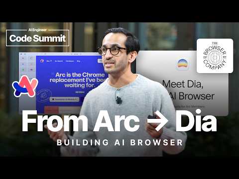 From Arc to Dia: Lessons learned building AI Browsers – Samir Mody， The Browser Company of New York
