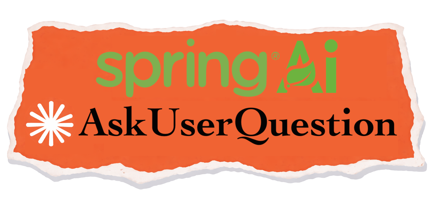 Spring AI 智能体模式（第二部分）：AskUserQuestionTool - 行动前先澄清的智能体