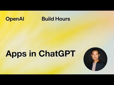 Build Hour:ChatGPT 中的应用开发